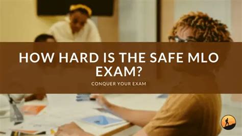 is mlo test hard|safe mlo reddit.